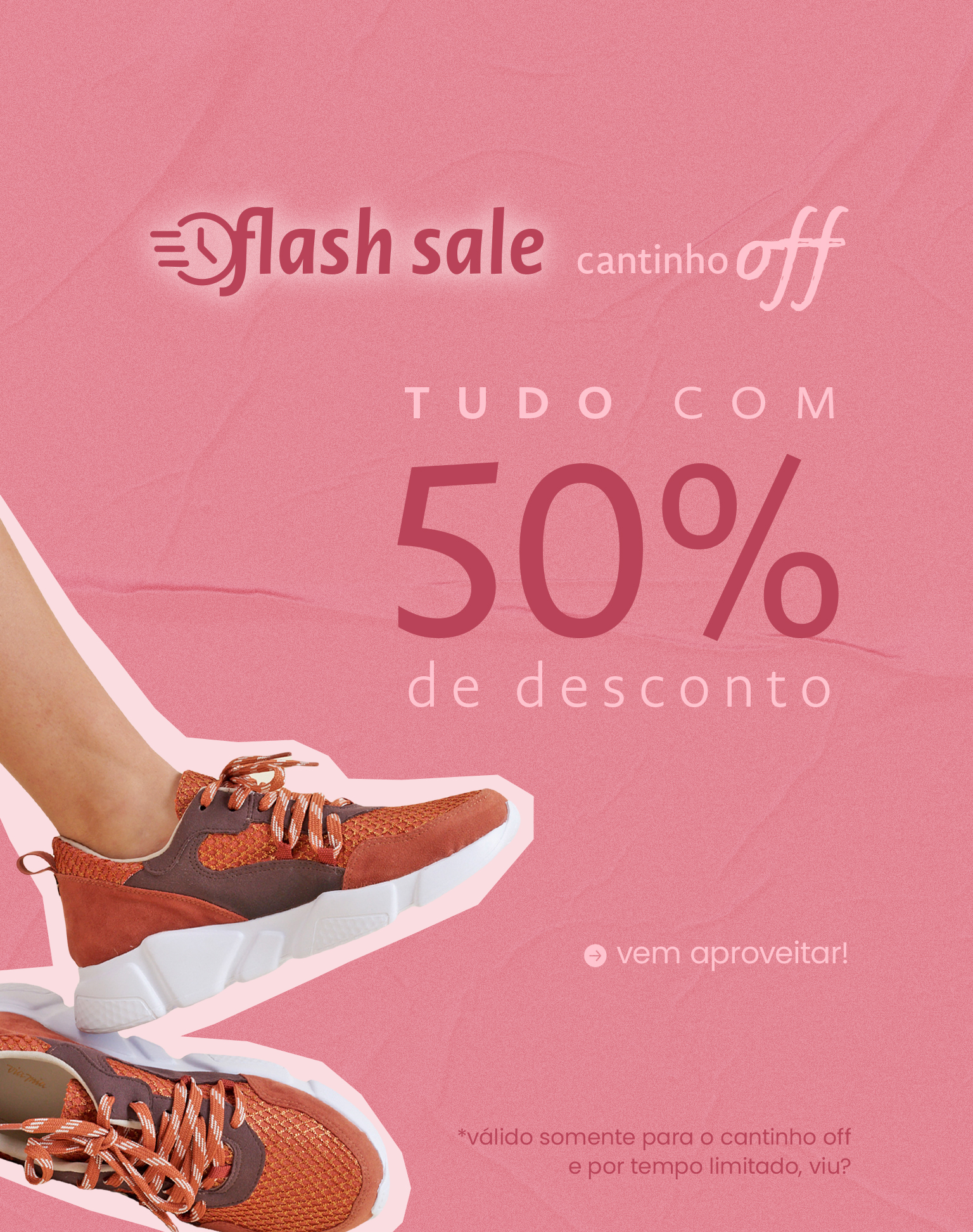 Flash sale todo OFF com 50off